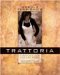 Ursula Ferrigno's Trattoria : The Passion for Italian Food cover