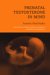  Prenatal Testosterone in Mind: Amniotic Fluid Studies
