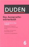 Duden Ausspracheworterbuch : Worterbuch Der Deutschen Standardaussprache [Click for larger image]