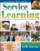 Service Learning : A Guide to Planning, Implementing, And Assessing Student Projects cover