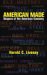  American Made: Shapers of the American Economy