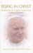 Rising in Christ : Mediations on Living the Resurrection by Pope John Paul II cover