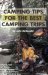 Camping Tips For The Best Camping Trips cover