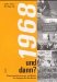 1968--Und Dann : Erfahrungen, Lernprozesse Und Utopien Von Bewegten Der 68er-Revolte cover
