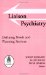 Liaison Psychiatry : Defining Needs and Planning Services cover