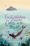 Emily Windsnap and the Castle in the Mist [Click for larger image]