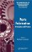 Parts Fabrication : Principles And Processes cover