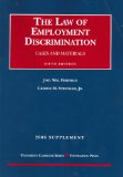 Friedman And Strickler's the Law of Employment Discrimination 2006 : Supplement [Click for larger image]