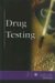 Drug Testing cover