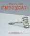 What's New, Pussycat? : Die Neuerwerbungen / The Recent Acquisitions 2002-2005 Museum Fnr Moderne Kunst Frankfurt Am Main cover