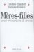 Meres-Filles : Une Relation a Trois cover