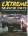 Extreme Muscle Cars : The Factory Lightweight Legacy cover