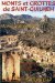 Monts Et Grottes De Saint-Guilhem-Le-Desert : Garrigues Et Causses Du Bas-Languedoc, France  Approche, Decouverte, Exploration cover