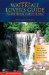 Waterfall Lovers Guide Northern California : More than 300 Waterfalls from the North Coast to the Southern Sierra cover