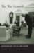 The War Council : Mcgeorge Bundy, the NSC, And Vietnam cover