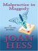 Malpractice in Maggody : An Arly Hanks Mystery cover