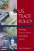 U.S. Trade Policy : Balancing Economic Dreams and Political Realities cover