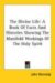 The Divine Life : A Book of Facts and Histories Showing the Manifold Workings of the Holy Spirit cover