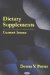 Dietary Supplements : Current Issues cover