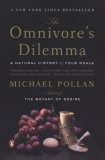 The Omnivore's Dilemma : A Natural History of Four Meals [Click for larger image]