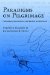 Paradigms on Pilgrimage : Creationism, Paleontology and Biblical Interpretation cover