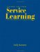 Service Learning : A Guide to Planning, Implementing, And Assessing Student Projects cover