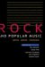 Rock and Popular Music : Politics, Policies, Institutions cover