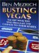 Busting Vega$ : The Mit Whiz Kid Who Brought the Casinos to Their Knees cover