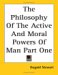The Philosophy of the Active and Moral Powers of Man cover