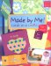 Made by Me! : Cards And Crafts for Mom And for Dad cover