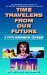 Time Travelers from Our Future : A Fifth Dimension Odyssey cover