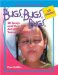 Bugs, Bugs, Bugs : 21 Songs And over 250 Activities for Young Children cover