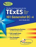 Texes 101 Generalist EC-4 The Best Teachers' Test Preparation for the Texas Examinations of Educator Standards [Click for larger image]