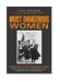 Most Dangerous Women : Bringing History to Life Through Readers' Theater cover