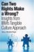 Can Two Rights Make A Wrong? : Insights from IBM's Tangible Culture Approach cover