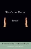 What's the Use of Truth? [Click for larger image]