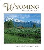 Wyoming Wild & Beautiful II [Click for larger image]
