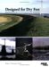  Designed for Dry Feet: Flood Protection And Land Reclamation in the Netherlands