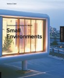 Small Environments : Contemporary Design in Detail [Click for larger image]