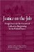 Justice on the Job : Perspectives on the Erosion of Collective Bargaining in the United States cover