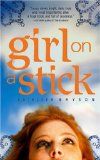Girl on a Stick [Click for larger image]