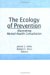 The Ecology of Prevention : Illustrating Mental Health Consultation cover