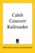 Caleb Conover Railroader cover