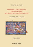 Zwischen Andachtsbuch Und Aventiure : Der Neufville-Vitasse-Psalter  New York, PML, MS M.730 [Click for larger image]