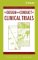 A Managers' Guide to the Design And Conduct of Clinical Trials cover