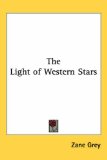 Light of Western Stars [Click for larger image]