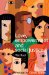 Love, Empowerment, And Social Justice : Personal Relationships and Citizen Action cover
