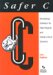 Safer C : Developing Software for High-Integrity and Safety-Critical Systems cover