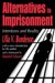 Alternatives to Imprisonment : Intentions and Reality cover