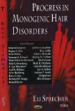 Progress in Monogenic Hair Disorders [Click for larger image]